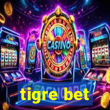 tigre bet